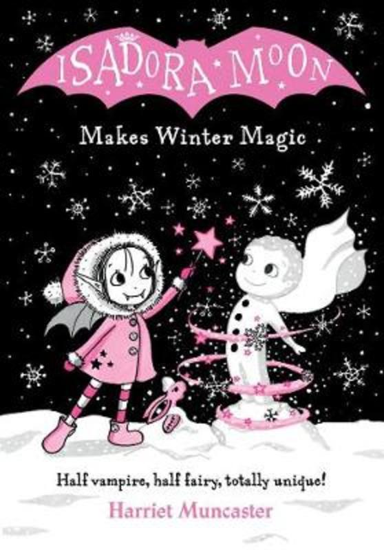 Isadora Moon Makes Winter Magic by Harriet Muncaster - 9780192772572