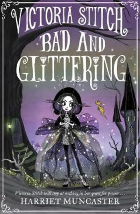 Victoria Stitch: Bad and Glittering by Harriet Muncaster - 9780192773579