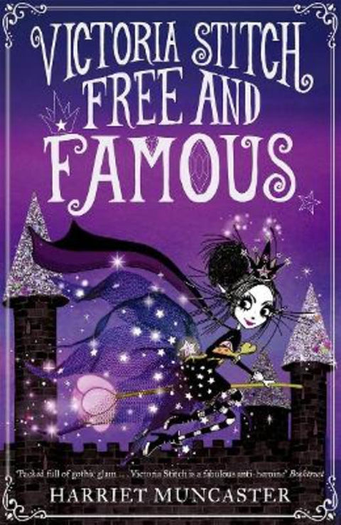 Victoria Stitch: Free and Famous by Harriet Muncaster - 9780192773586