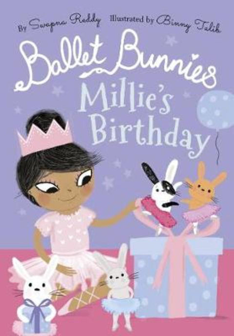 Ballet Bunnies: Millie's Birthday by Swapna Reddy - 9780192774873