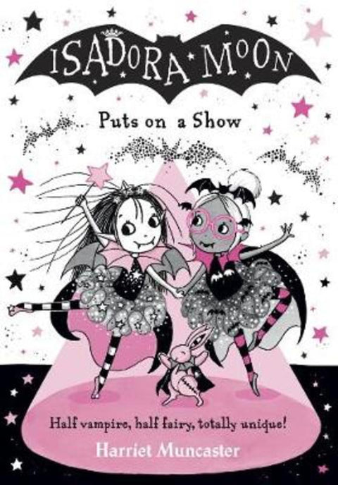 Isadora Moon Puts on a Show by Harriet Muncaster - 9780192777188