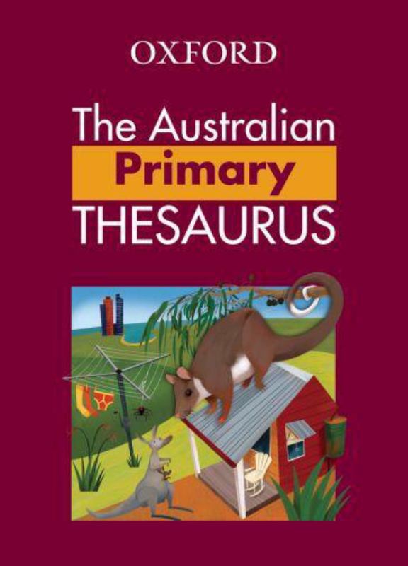Australian Primary Oxford Thesaurus by Knight - 9780195510560