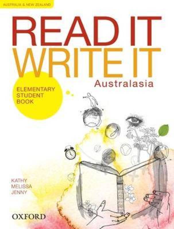 Read It Write It Elementary Australasia Student Book by Kathy Shiels - 9780195574678