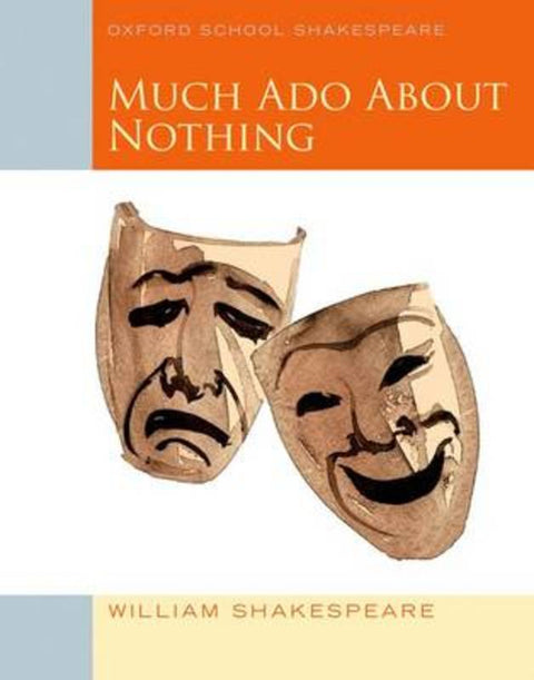 Oxford School Shakespeare: Much Ado About Nothing by William Shakespeare - 9780198328728