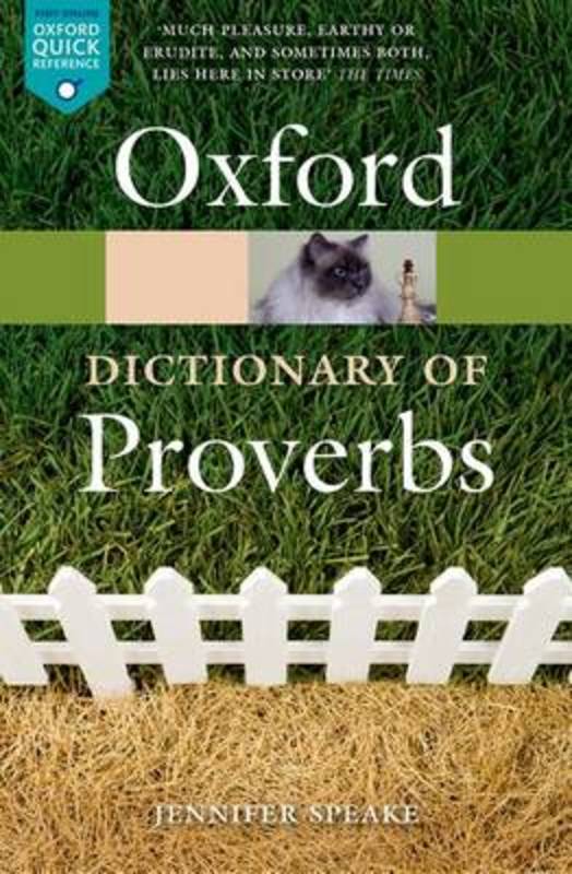 Oxford Dictionary of Proverbs by Jennifer Speake - 9780198734901