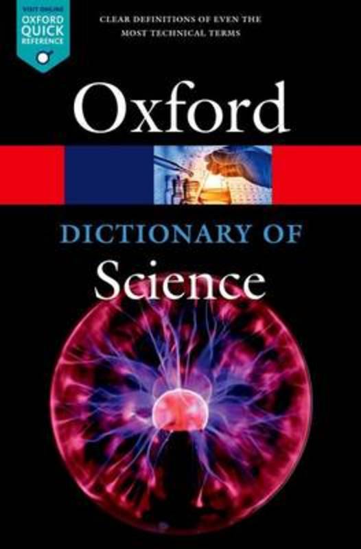 A Dictionary of Science by Jonathan Law - 9780198738374