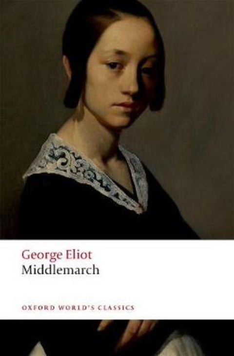 Middlemarch by George Eliot - 9780198815518