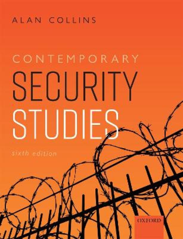 Contemporary Security Studies by Alan Collins (Swansea University) - 9780198862192