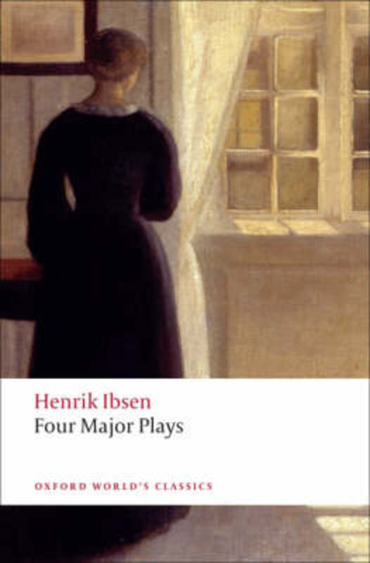 Four Major Plays by Henrik Ibsen - 9780199536191