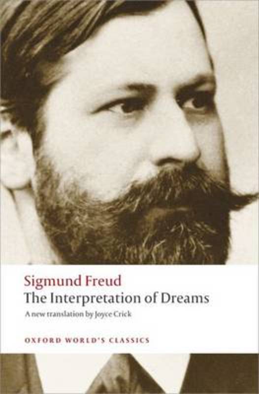 The Interpretation of Dreams by Sigmund Freud - 9780199537587