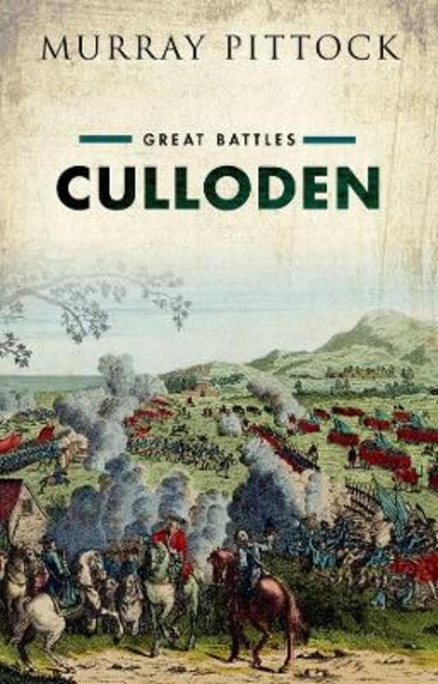 Culloden by Murray Pittock (Bradley Professor, University of Glasgow) - 9780199664085