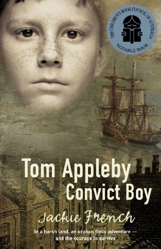 Tom Appleby, Convict Boy by Jackie French - 9780207199424