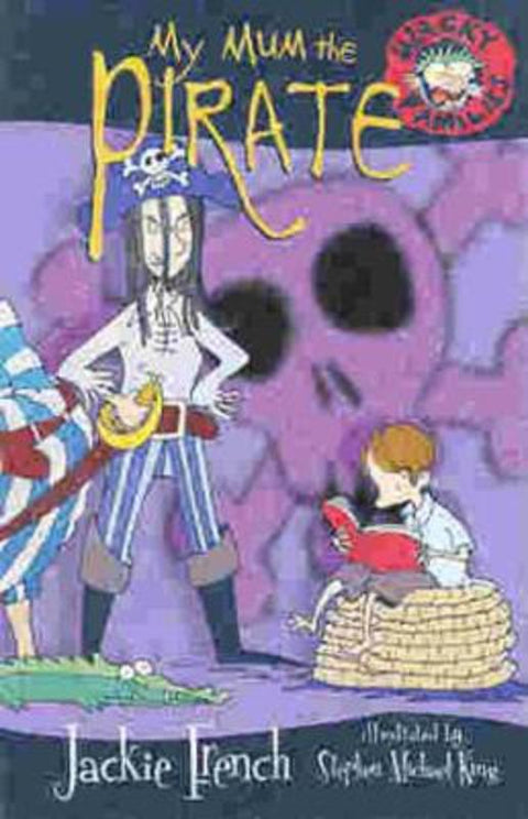 My Mum the Pirate by Jackie French - 9780207199493
