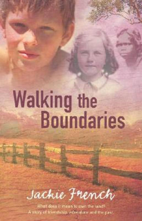 Walking The Boundaries by Jackie French - 9780207200434