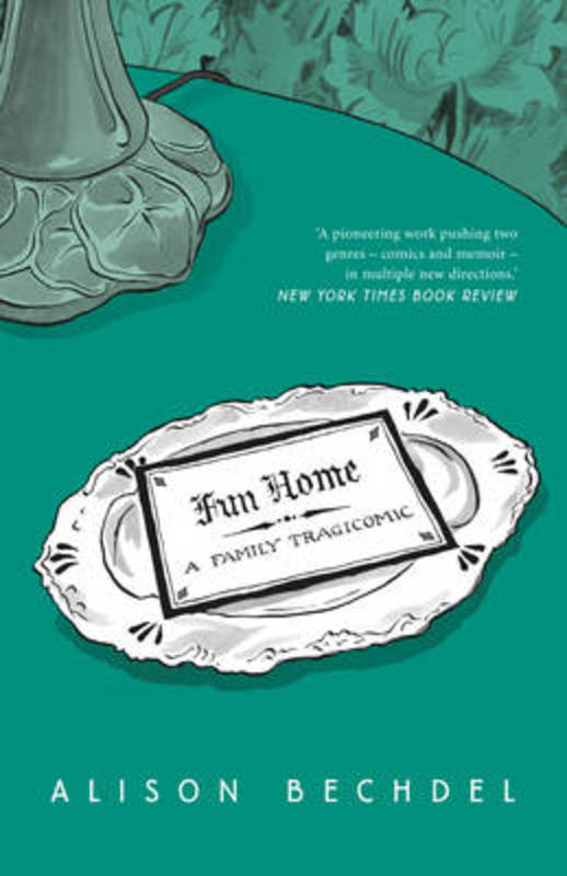 Fun Home by Alison Bechdel - 9780224080514