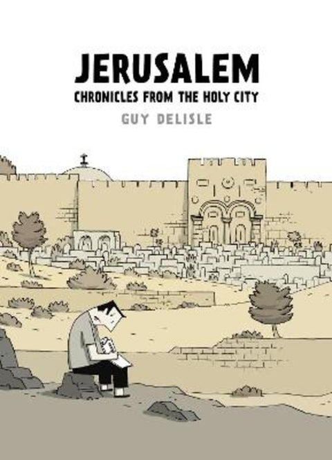 Jerusalem by Guy Delisle - 9780224096690