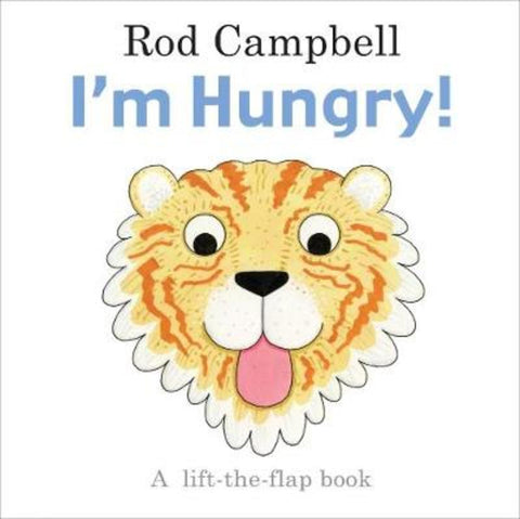 I'm Hungry! by Rod Campbell - 9780230770409