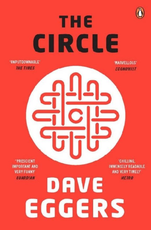 The Circle by Dave Eggers - 9780241146507