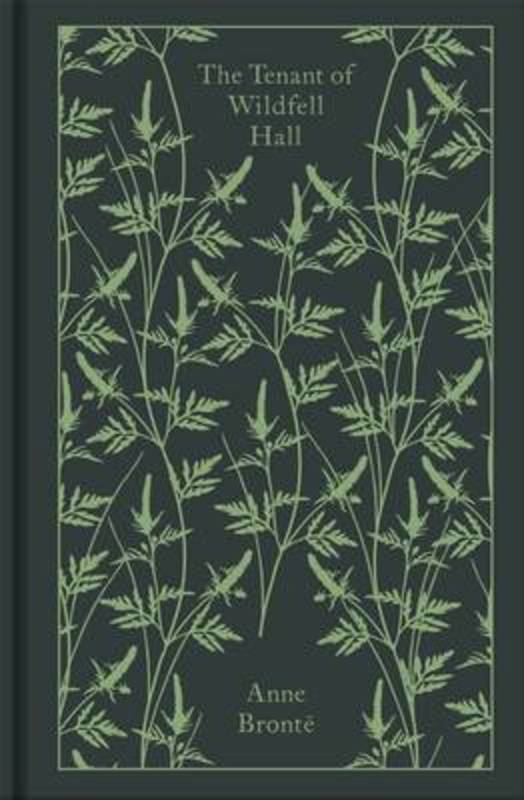 The Tenant of Wildfell Hall by Anne Bronte - 9780241198957