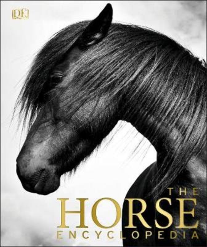 The Horse Encyclopedia by Elwyn Hartley Edwards - 9780241249789