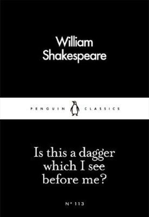 Is This a Dagger Which I See Before Me? by William Shakespeare - 9780241252192