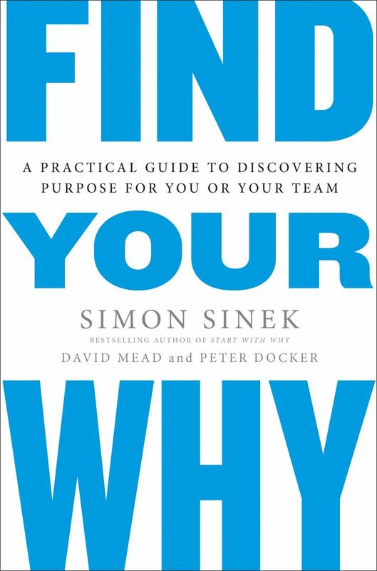 Find Your Why by Simon Sinek - 9780241279267