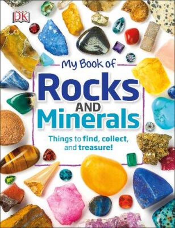 My Book of Rocks and Minerals from Dr Devin Dennie - Harry Hartog gift idea