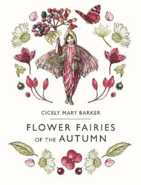 Flower Fairies of the Autumn by Cicely Mary Barker - 9780241284575