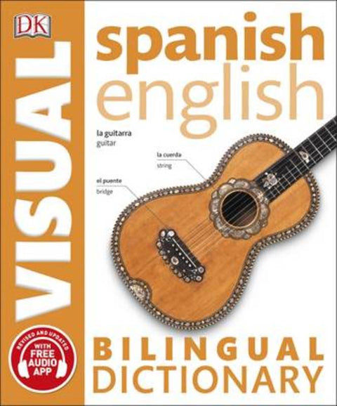 Spanish-English Bilingual Visual Dictionary with Free Audio App by DK - 9780241292433