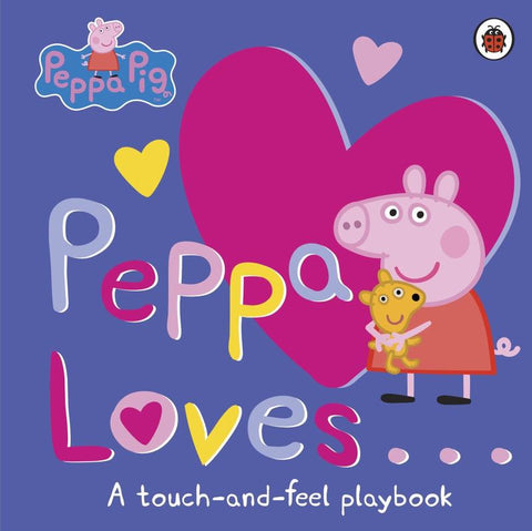 Peppa Pig: Peppa Loves by Peppa Pig - 9780241294024