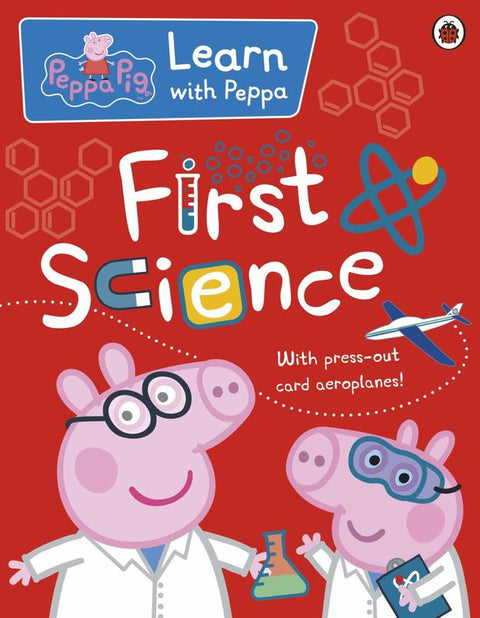 Peppa: First Science by Peppa Pig - 9780241294635