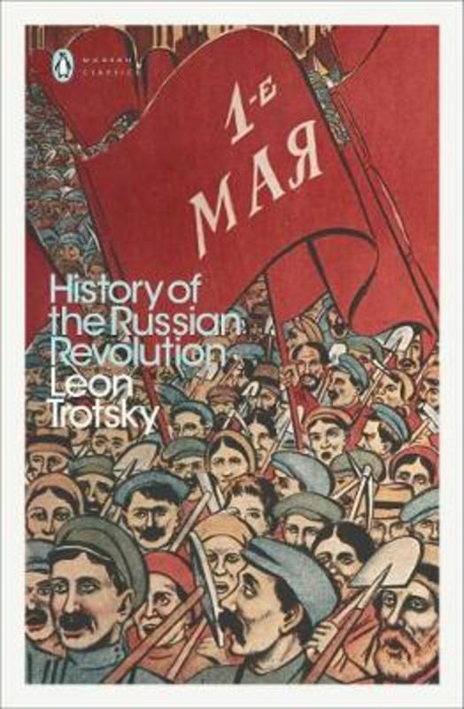 History of the Russian Revolution by Leon Trotsky - 9780241301319