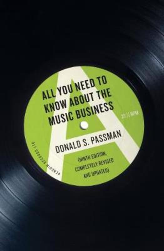All You Need to Know About the Music Business by Donald S Passman - 9780241302064