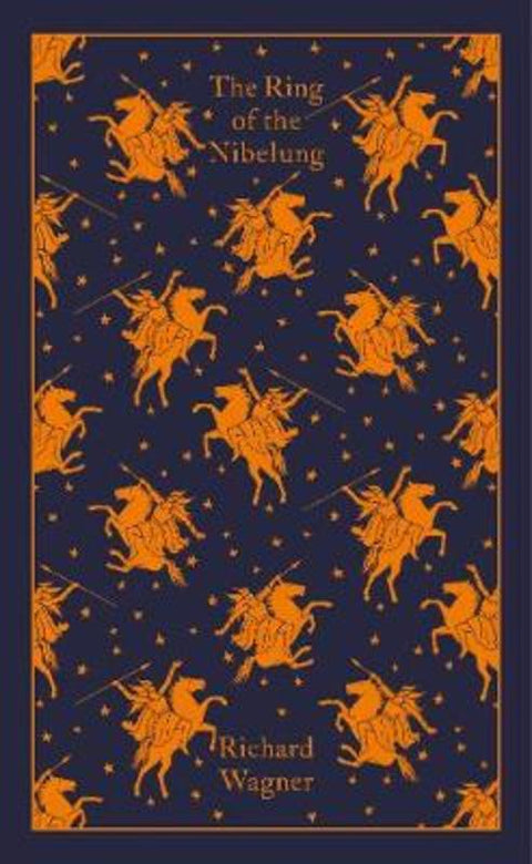 The Ring of the Nibelung by Richard Wagner - 9780241305850