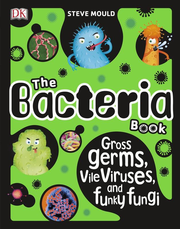 The Bacteria Book by Steve Mould - 9780241316580