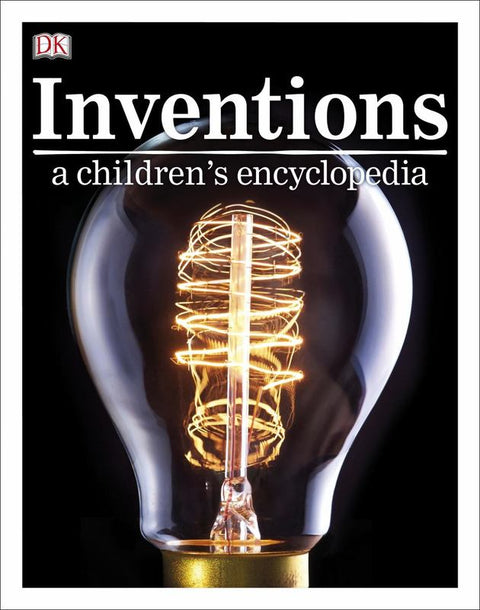 Inventions A Children's Encyclopedia by DK - 9780241317822