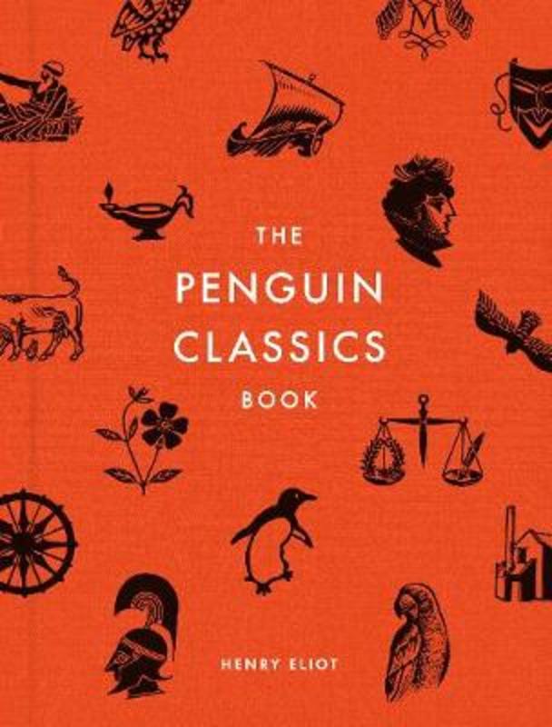 The Penguin Classics Book by Henry Eliot - 9780241320853