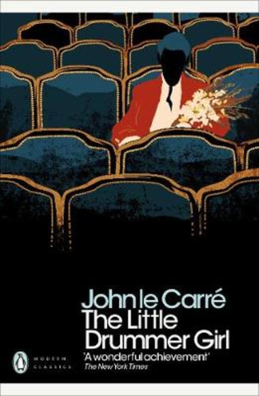 The Little Drummer Girl by John le Carre - 9780241322376