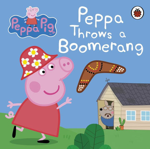 Peppa Pig: Peppa Throws a Boomerang by Peppa Pig - 9780241324608
