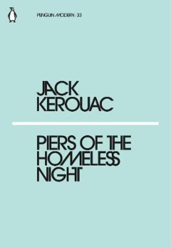 Piers of the Homeless Night from Jack Kerouac - Harry Hartog gift idea