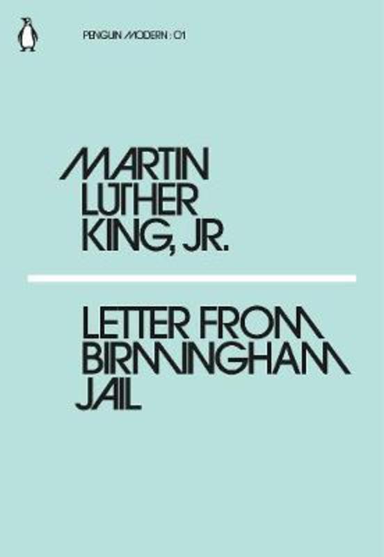 Letter from Birmingham Jail by Martin Luther King, Jr. - 9780241339466