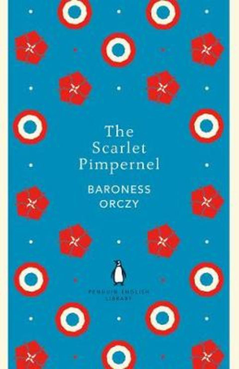 The Scarlet Pimpernel by Baroness Baroness Orczy - 9780241341339