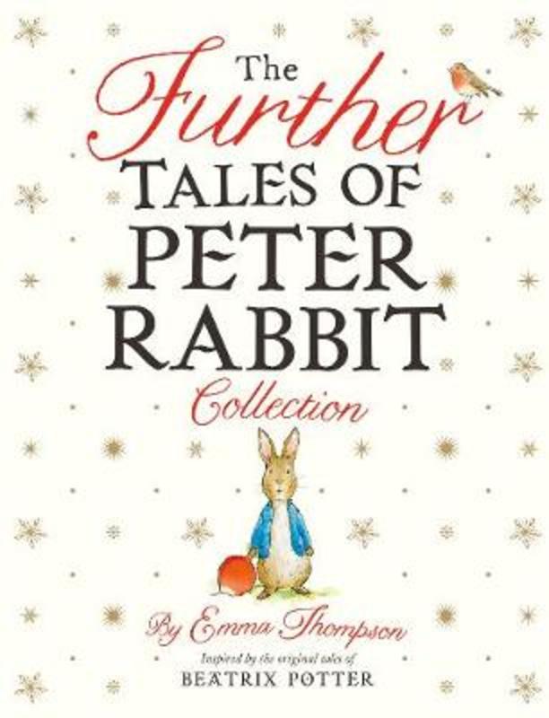 The Further Tales of Peter Rabbit Collection by Emma Thompson - 9780241352878