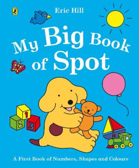 My Big Book of Spot by Eric Hill - 9780241353622
