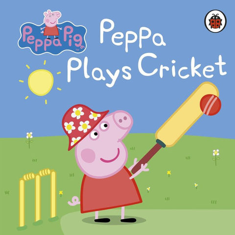 Peppa Pig: Peppa Plays Cricket by Peppa Pig - 9780241354001