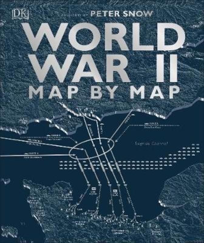 World War II Map by Map by DK - 9780241358719