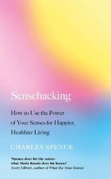 Sensehacking, 1st Edition