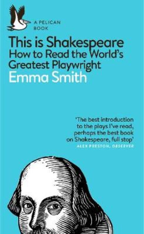 This Is Shakespeare by Emma Smith - 9780241361634