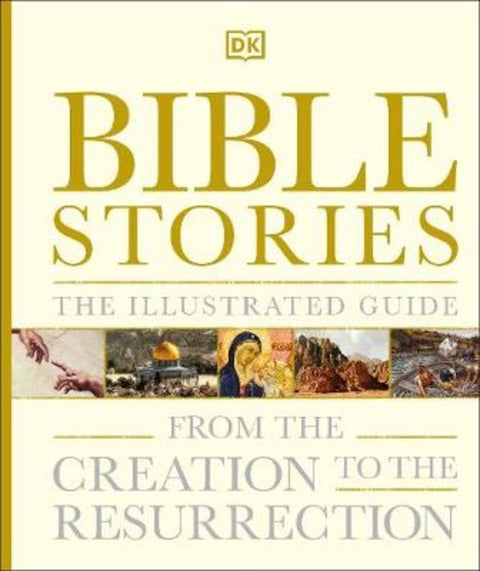 Bible Stories The Illustrated Guide by DK - 9780241363645