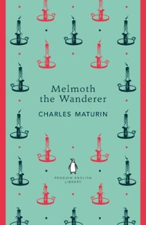 Melmoth the Wanderer by Charles Maturin - 9780241366547